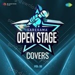 Open Stage Covers - Vol 36 - Ganesh V N Song Download
